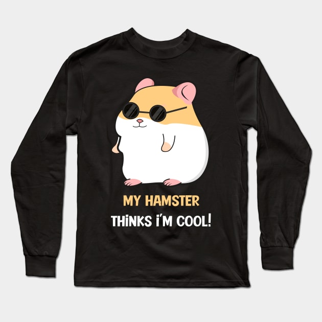 Cool Hamster Sun Glasses Long Sleeve T-Shirt by Imutobi